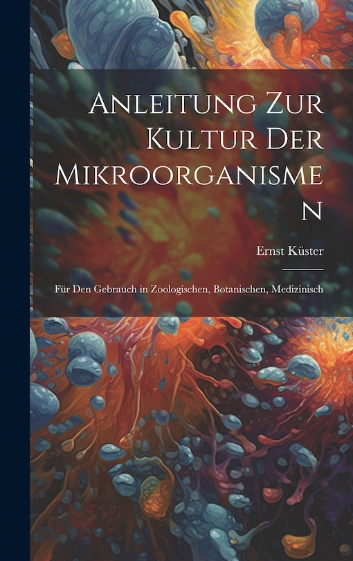 Front cover_Anleitung zur Kultur der Mikroorganismen