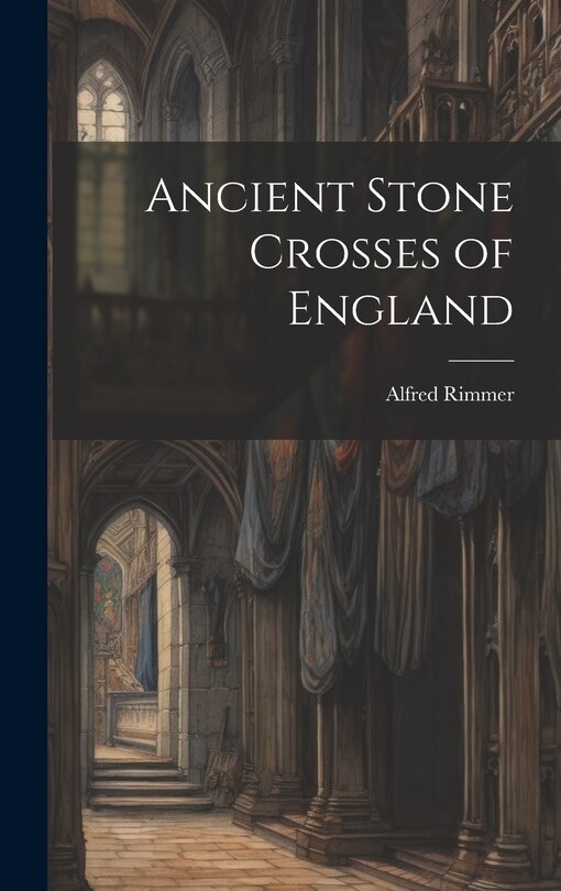 Couverture_Ancient Stone Crosses of England