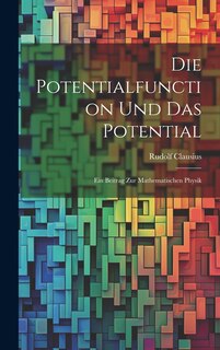 Couverture_Die Potentialfunction und das Potential