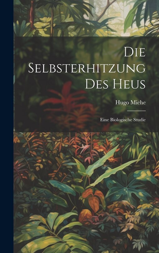Couverture_Die Selbsterhitzung des Heus