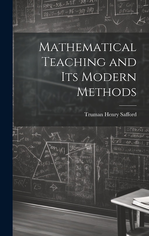 Front cover_Mathematical Teaching and Its Modern Methods