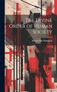 Front cover_The Divine Order of Human Society