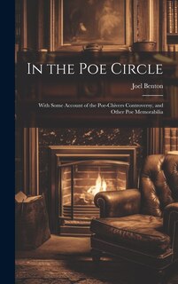 Front cover_In the Poe Circle; With Some Account of the Poe-Chivers Controversy, and Other Poe Memorabilia