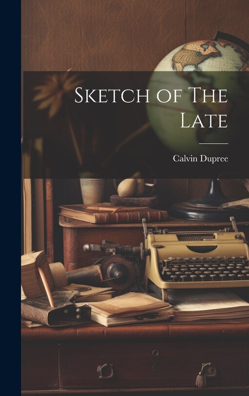 Front cover_Sketch of The Late