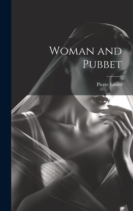 Woman and Pubbet