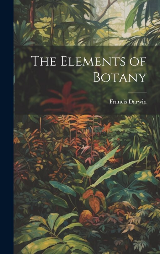 Front cover_The Elements of Botany