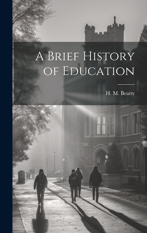 Front cover_A Brief History of Education