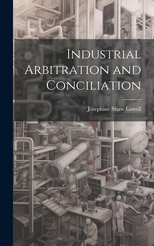 Front cover_Industrial Arbitration and Conciliation