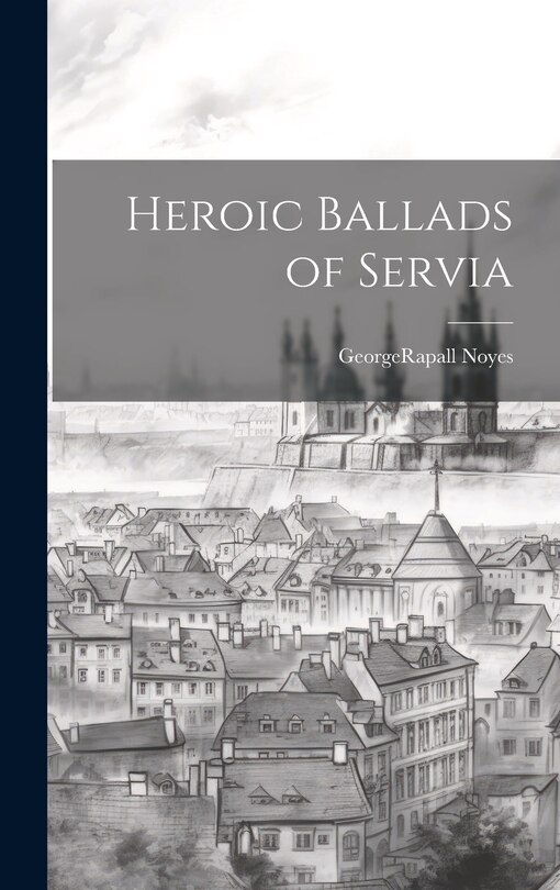 Front cover_Heroic Ballads of Servia