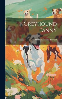 Front cover_Greyhound Fanny