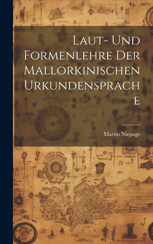 Front cover_Laut- und Formenlehre der Mallorkinischen Urkundensprache