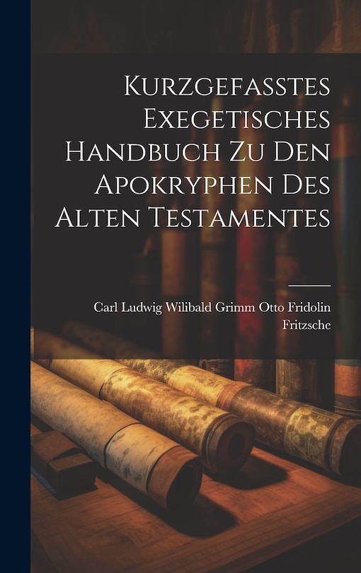 Front cover_Kurzgefasstes Exegetisches Handbuch zu den Apokryphen des Alten Testamentes