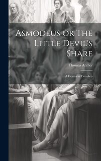 Couverture_Asmodeus or The Little Devil's Share