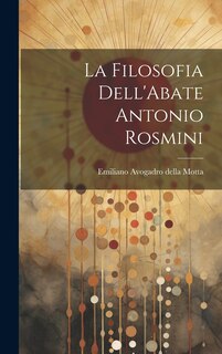 Front cover_La Filosofia Dell'Abate Antonio Rosmini