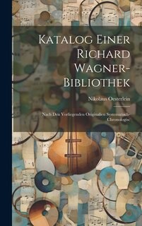 Front cover_Katalog Einer Richard Wagner-bibliothek