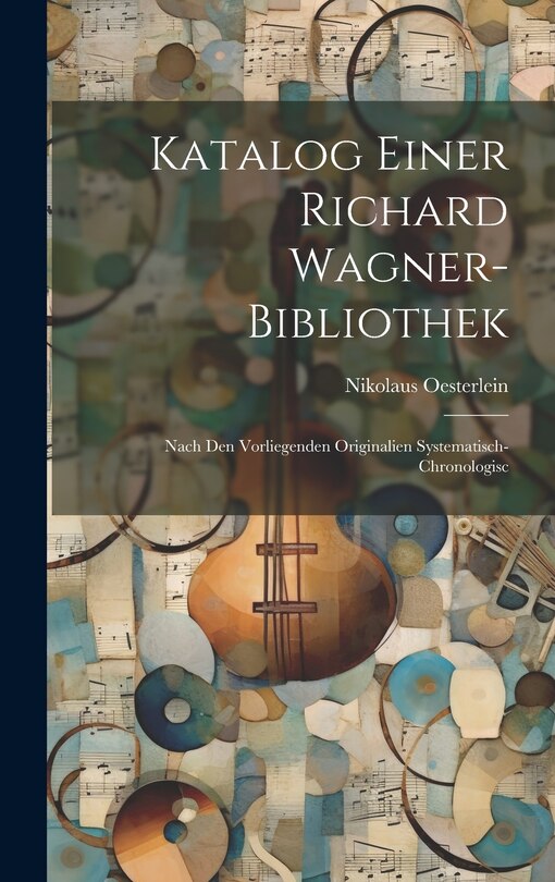 Front cover_Katalog Einer Richard Wagner-bibliothek
