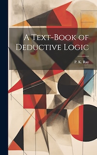 Front cover_A Text-Book of Deductive Logic