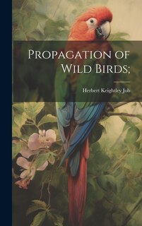 Front cover_Propagation of Wild Birds;
