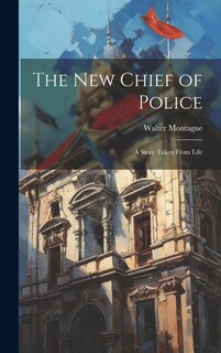 Front cover_The New Chief of Police