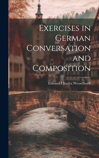 Couverture_Exercises in German Conversation and Composition