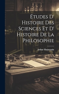 Front cover_Études D' Histoire des Sciences et D' Histoire de la Philosophie