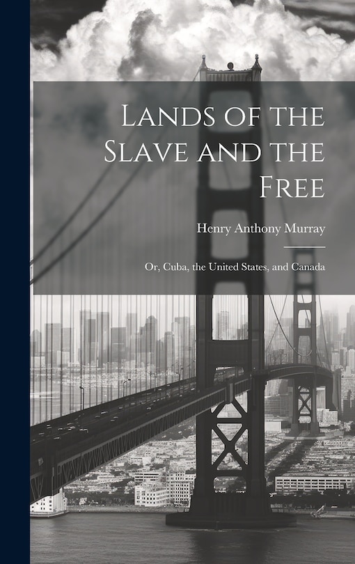 Front cover_Lands of the Slave and the Free