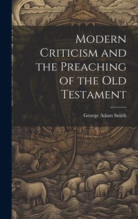 Couverture_Modern Criticism and the Preaching of the Old Testament