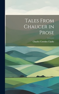 Front cover_Tales From Chaucer in Prose