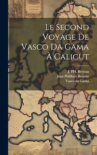 Front cover_Le Second Voyage de Vasco da Gama à Calicut