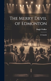 Front cover_The Merry Devil of Edmonton