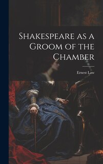 Front cover_Shakespeare as a Groom of the Chamber