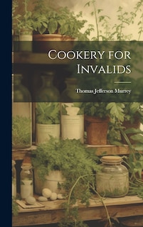 Front cover_Cookery for Invalids