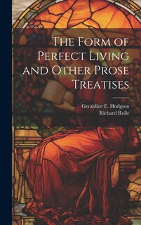 Couverture_The Form of Perfect Living and Other Prose Treatises