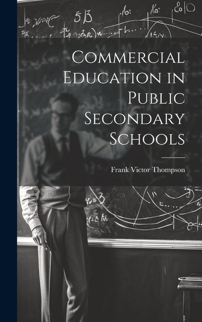 Commercial Education in Public Secondary Schools