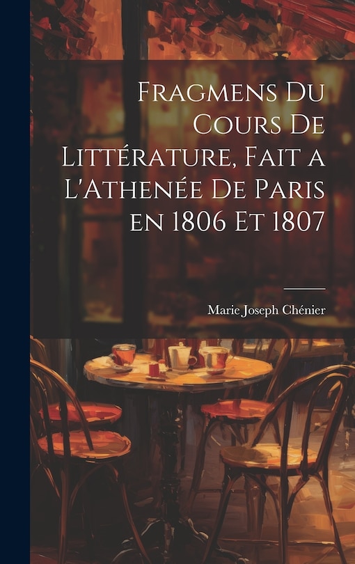 Front cover_Fragmens du Cours de Littérature, Fait a L'Athenée de Paris en 1806 et 1807