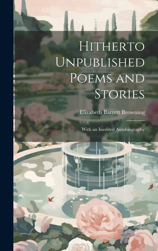 Front cover_Hitherto Unpublished Poems and Stories