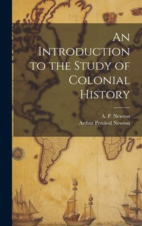 Couverture_An Introduction to the Study of Colonial History