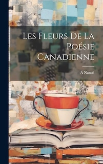 Front cover_Les Fleurs de la Poésie Canadienne