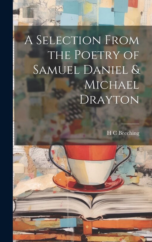 Front cover_A Selection From the Poetry of Samuel Daniel & Michael Drayton