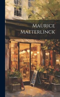 Couverture_Maurice Maeterlinck