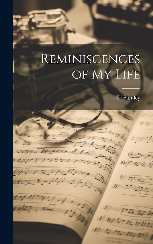 Front cover_Reminiscences of My Life