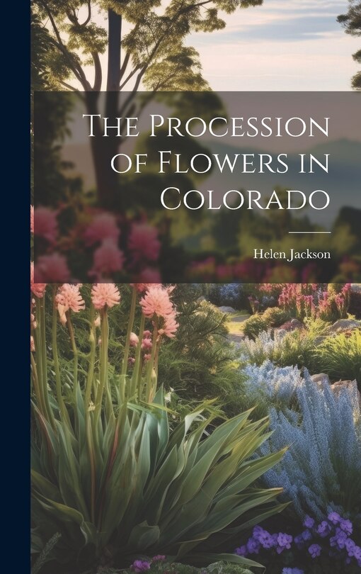 Front cover_The Procession of Flowers in Colorado