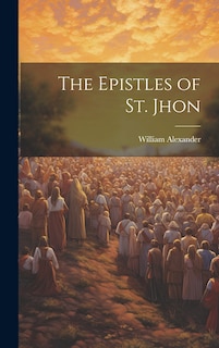 Front cover_The Epistles of st. Jhon