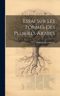 Front cover_Essai sur les Formes des Pluriels Arabes