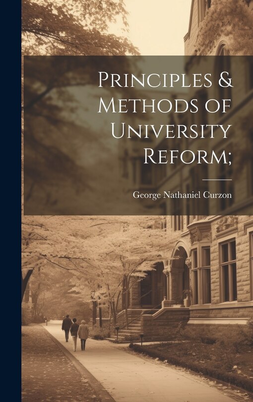 Couverture_Principles & Methods of University Reform;