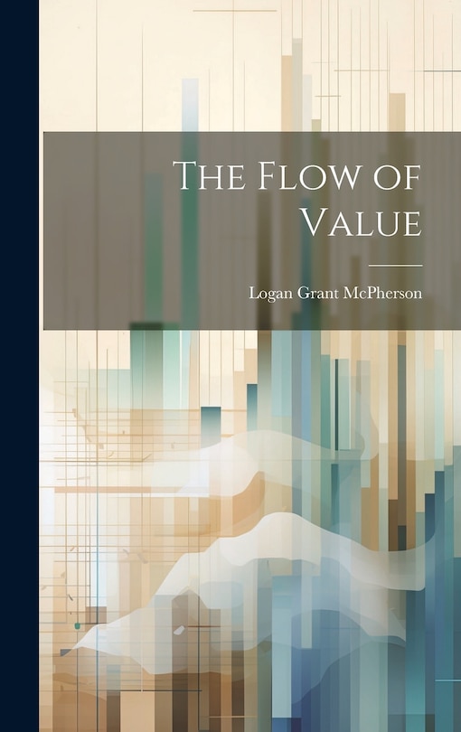 Front cover_The Flow of Value