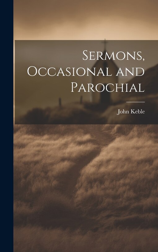 Couverture_Sermons, Occasional and Parochial