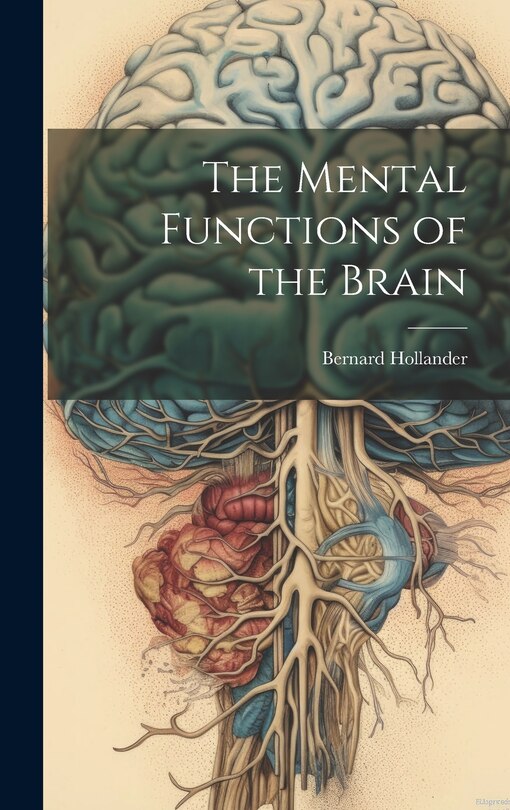Front cover_The Mental Functions of the Brain