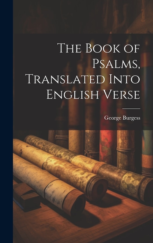 Front cover_The Book of Psalms, Translated Into English Verse
