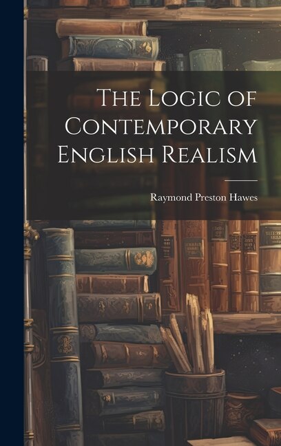 Front cover_The Logic of Contemporary English Realism